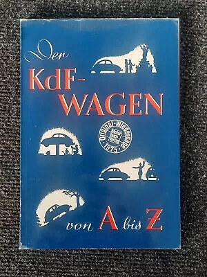 Kdf Original Reprint 1975 Book Volkswagen Vw KÄfer Bug Beetle Cox Der Kdf-wagen • $199