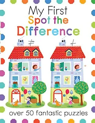 £3.81 • Buy My First Spot The Difference: Over 50 Fantastic Puzzles (My Firs