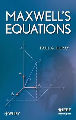Maxwell's Equations By Paul G. Huray (English) Hardcover Book • $161.16