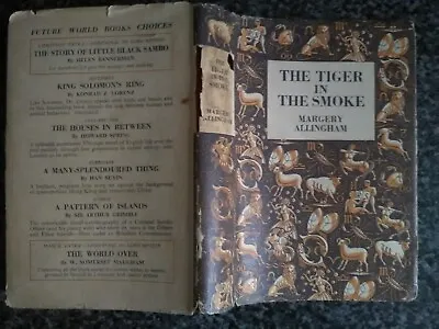 The Tiger In The Smoke By Margery Allingham - Early Hardback Edition • £5.99