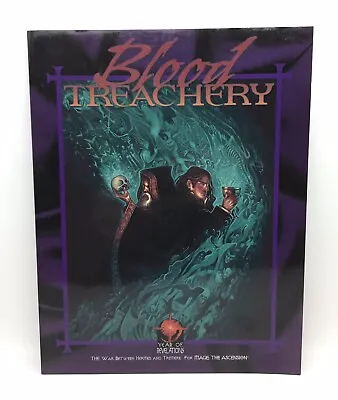 Blood Treachery [Mage The Ascension] WW4046 • 2000 • White Wolf • $12.50