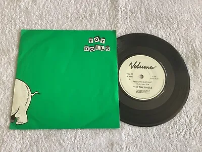 TOY DOLLS - Nellie The Elephant 7 1984 Punk OI! New Wave Dickies The Adicts • £6.99