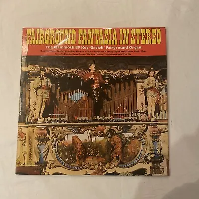 Fairground Fantasia In Stereo Gavioli Fairground Organ VG/VG Vinyl HMA 231 • £4.99