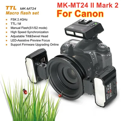 Meike MK-MT24 II Mark2 Macro Twin Flash Light Speedlite For Canon 550D 1100D SLR • $319