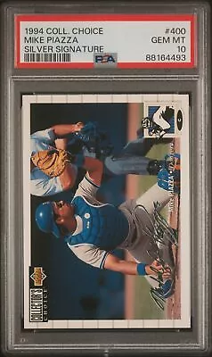 1994 Collector's Choice Silver Auto #400 Mike Piazza Pop 2 Psa 10 B3909959-493 • $39.99