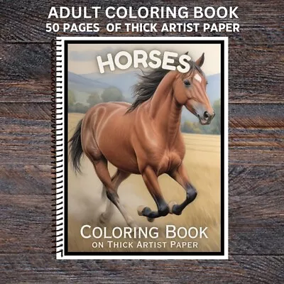 Horses - Spiral Bound Adult Coloring Book - Thick Artist Paper - 50 Pages • $22.40
