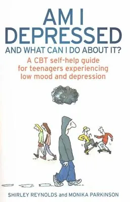 £10.05 • Buy Am I Depressed And What Can I Do About It? A CBT Self-help Guid... 9781472114532