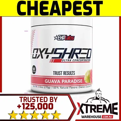 Ehp Labs Oxy Shred 60 Srv // Ehplabs Fat Burner Loss Oxyshred Thermogenic Zero • $61.95