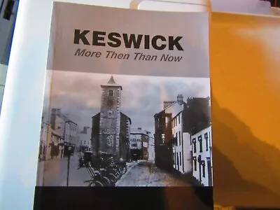 £6 • Buy Keswick More Then Than Now