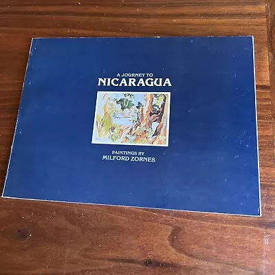 A Journey To Nicaragua: Paintings By Milford Zornes 1977 Signed • $59.99