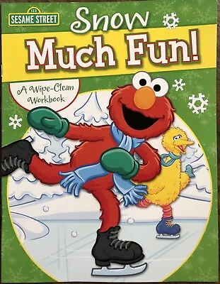 Sesame Street Snow Much Fun! Wipe-Clean Dry Erase Workbook Activity Book Elmo • $5.99