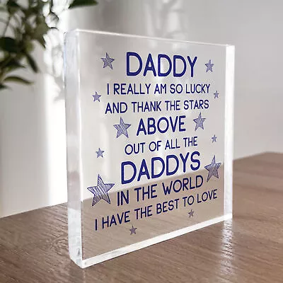 Daddy Gifts Acrylic Block Daddy Christmas Birthday Gifts For Him Daddy Gift Idea • £9.99