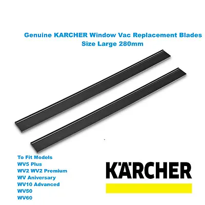 Karcher WV50 WV55 WV60 WV70 WV75 Window Vacuum Large Blades 280mm 2.633-005.0 • £8.95