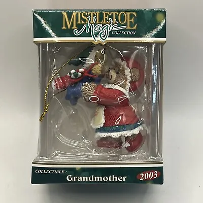 Mistletoe Magic Collection Christmas Ornament Grandmother Bear Vintage 2003 • $6