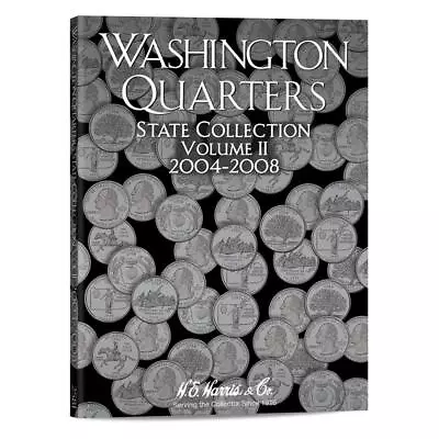 H E HARRIS 2581 Coin Folder Washington State Quarters #2 2004-2008 P&D Book • $4