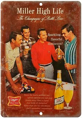 Miller High Life Beer Vintage Ad Mancave Reproduction Metal Sign E352 • $21.95