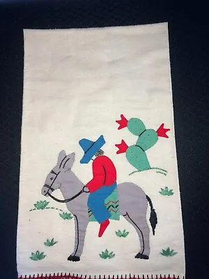 Mexican Theme Cloth Linen Tea Towel Embroidered & Appliqued 16x24  Vintage 1940s • $17