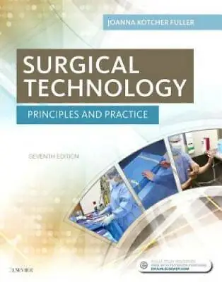 Surgical Technology: Principles And Practice 7e - Hardcover - GOOD • $13.19