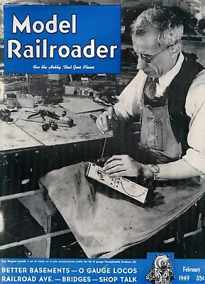 Model Railroader Magazine February 1949 Excellent Condition Loose Cover • $5