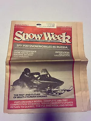 1986 November Snow Week Magazine Vintage Snowmobile Racing Villeneuve Russia • $3.99