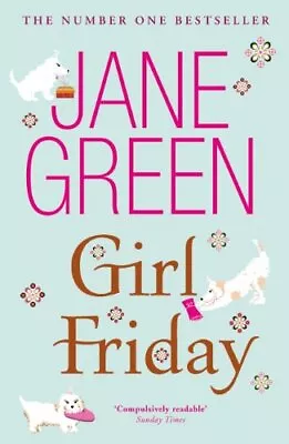 Girl Friday-Jane Green-Hardcover-0718154517-Very Good • £3.99