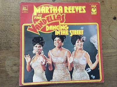 Martha Reeves And The Vandellas Dancing In The Street Tamla Motown LP Vinyl EMI • £17.99
