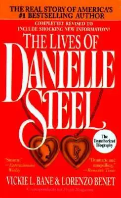 The Lives Of Danielle Steel: The Unauthorized Biography Of America's #1 B - GOOD • $4.46