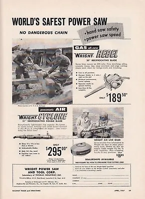 $6.95 • Buy 1957 Wright Power Saw & Tool Corp Louisville KY Ad Wright Rebel & Wright Cyclone