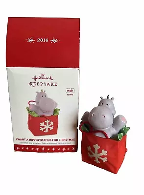 2016 Hallmark Keepsake I Want A Hippopotamus For Christmas Magic Sound Ornament • $36