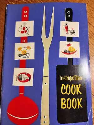 Metropolitan Cookbook Metropolitan Life Insurance Co Vintage June 1957 • $6.07