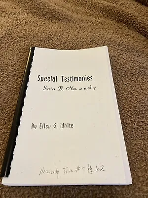Special Testimonies Series B Ellen G. White. Present Truth. Adventist. • $8
