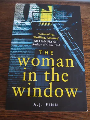 $9 • Buy THE WOMAN IN THE WINDOW  By A.J. FINN -GREAT NEW THRILLER PUB 2018