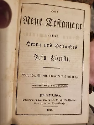 1828 German New Testament Based On Martin Luther's Oversight Pub In Philadelphia • $29.95