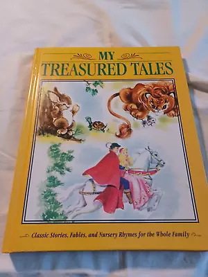 My Treasured Tales~Vintage Book - Classic Stories Fables Nursery Rhymes~ • $6.99