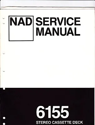 Original NAD 6155 Stereo Cassette Deck Service Manual W Bulletin 081 • $15
