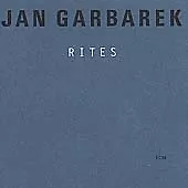 Jan Garbarek : Rites CD (1998) Value Guaranteed From EBay’s Biggest Seller! • £5.16