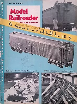 Model Railroader Magazine April 1954 Painting Locos With Stove Polish • $11.99