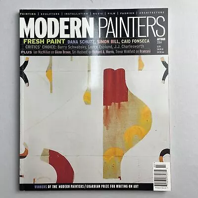 Modern Painters Magazine Autumn 2004/ Dana Shutz Barry Schwabsky • $10.46