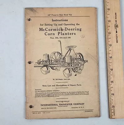 International Harvester 1937 McCormick Deering Corn Planters No. 102 104 106  • $14.99