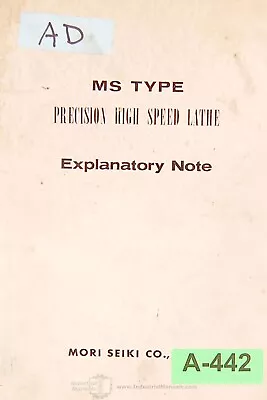 Mori Seiki MS 850 1050 1250 Explanatory Note Manual • $24