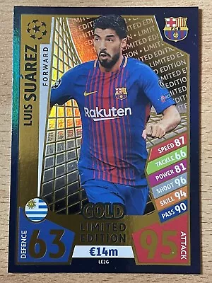 Match Attax UEFA Champions League 2017 2018 Luis Suarez Gold Limited Edition • £2