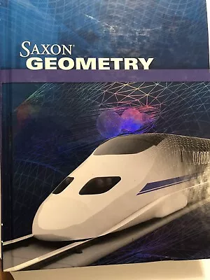 Saxon Geometry Student Edition By Houghton Mifflin Harcourt Publishing Co (2009) • $52