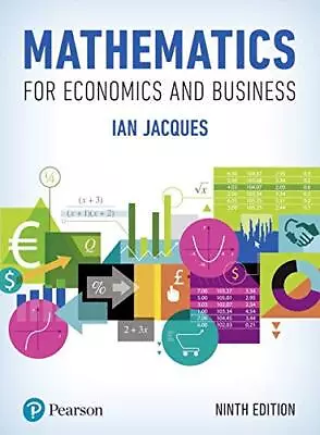 Mathematics For Economics And Business By Jacques Ian Book The Cheap Fast Free • £9.99