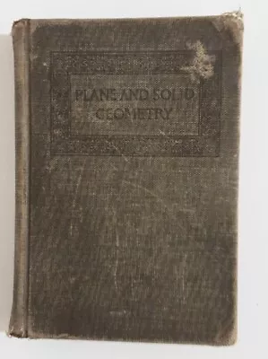 Plane And Solid Geometry Hardcover Book 1913 By George Wentworth  • $12.97