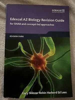 Edexcel A2 Biology Revision Guide By Robin Harbord Ed Lees Gary Skinner... • £5.99