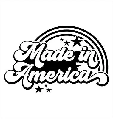 Made In America Decal Sticker 2nd Amendment Decal Gun Rights Patriotic Decal • $3.84