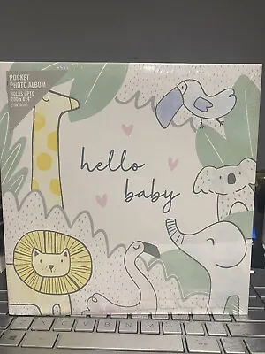 Baby Pocket Photo Album Holds 200 Pictures 6 X 4 “ Hello Baby” - New Sealed • £14.99