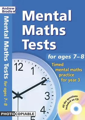 Mental Maths Tests For Ages 7-8: Timed Mental Maths Practice For Year 3 • £12.90