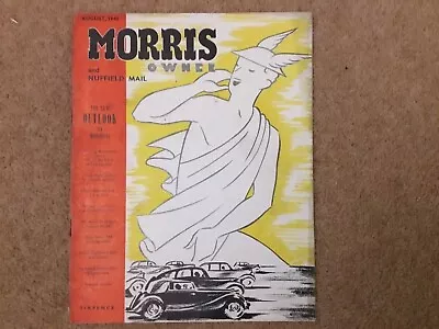 Morris Owner & Nuffield Mail MG Magazine August 1945  • $18.65