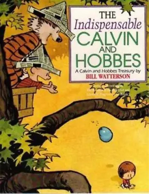 The Indispensable Calvin And Hobbes (Calvin & Hobbes Series) Bill Watterson Us • £3.75